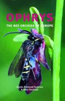 Ophrys: The Bee Orchids of Europe 1842461524 Book Cover