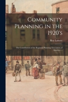 Community Planning in the 1920s 1014914507 Book Cover