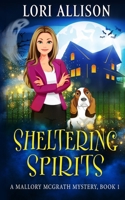 Sheltering Spirits B08KQ1LRMZ Book Cover