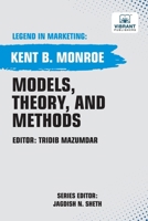 Models, Theory, and Methods (Legend in Marketing) 1636513549 Book Cover