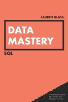 Data Mastery - SQL 1096885158 Book Cover