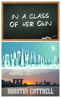 In a Class of Her Own 180031616X Book Cover