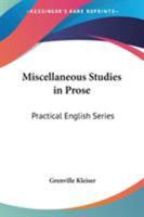 Miscellaneous Studies in Prose 1417995416 Book Cover
