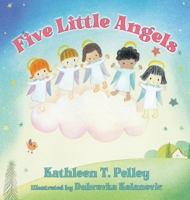 Five Little Angels 1649491794 Book Cover
