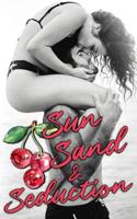 Sun, Sand, and Seduction 1092748156 Book Cover