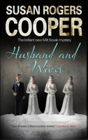 Husband and Wives (A Milt Kovak Mystery) by Susan Rogers Cooper 0727896229 Book Cover