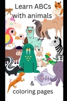 Learn ABCs with animal images & coloring pages B0BQ9KT5PK Book Cover