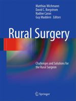 Rural Surgery: Challenges and Solutions for the Rural Surgeon 3540786791 Book Cover