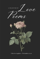 A Collection of Love Poems B0CSDFDP12 Book Cover