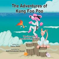 The Adventures of Kung Foo Poo 1441540458 Book Cover