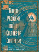 Global Problems and the Culture of Capitalism 0205917658 Book Cover