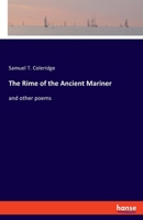The Rime of the Ancient Mariner: and other poems 3348115353 Book Cover