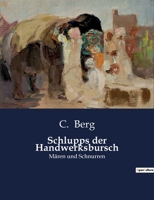Schlupps der Handwerksbursch: Mären und Schnurren B0BWX72CNN Book Cover
