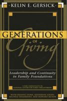 Generations of Giving: Leadership and Continuity in Family Foundations