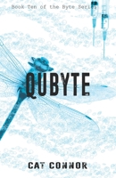 Qubyte: The tenth byte series novel 0473464802 Book Cover