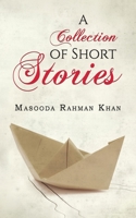 A Collection of Short Stories 1643789864 Book Cover