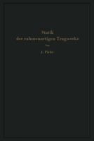 Statik Der Rahmenartigen Tragwerke 3642945848 Book Cover