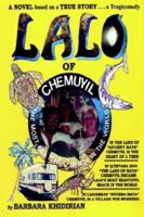 Lalo of Chemuyil: The Most Beautiful Beach in the World 1598582070 Book Cover