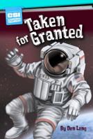 Taken for Granted 1604578866 Book Cover