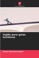 Inglês para guias turísticos (Portuguese Edition) 6208931746 Book Cover