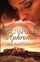 My Name Is Aphrodite 1613098138 Book Cover