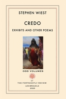 Credo: Exhibits and Other Poems 0999136550 Book Cover