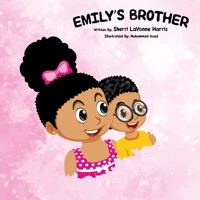 EMILY’S BROTHER B09HS15653 Book Cover