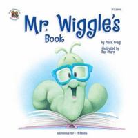 Mr. Wiggle's Book 0513019243 Book Cover