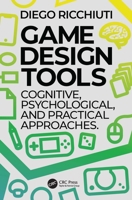 Game Design Tools 103213478X Book Cover