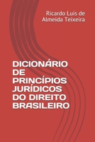Dicion�rio de Princ�pios Jur�dicos Do Direito Brasileiro 1697696643 Book Cover