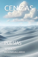 CENIZAS: POESÍAS (Spanish Edition) B0F8BNN842 Book Cover