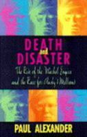 Death and Disaster:: The Rise of the Warhol Empire and the Race for Andy's Millions 0679432736 Book Cover