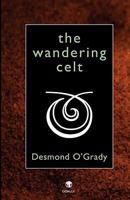 The Wandering Celt 1904556981 Book Cover