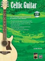 Celtic Guitar with CD (Audio) (Acoustic Masters) 0769296807 Book Cover