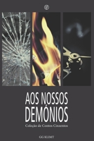 Aos Nossos Demónios: Coleção de Contos Cinzentos B08L2HT29P Book Cover