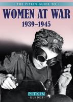 Women at War 1939-1945 0750925361 Book Cover