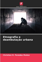 Etnografia e deambulação urbana 6206341275 Book Cover