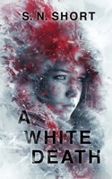 A White Death 1998278093 Book Cover