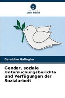 Gender, soziale Untersuchungsberichte und Verfügungen der Sozialarbeit 6203515639 Book Cover