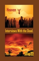 Interviews With the Dead B0DDSPMXFM Book Cover