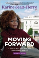 Moving Forward Lib/E: A Story of Hope, Hard Work, and the Promise of America 1335917837 Book Cover