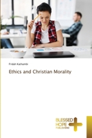 Ethics and Christian Morality 6204187597 Book Cover
