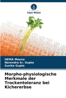 Morpho-physiologische Merkmale der Trockentoleranz bei Kichererbse 6205857073 Book Cover