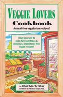 Veggie Lovers Cook Book 0914846779 Book Cover