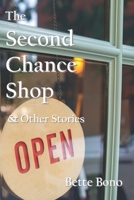 The Second Chance Shop & Other Stories B0CPJD9CM7 Book Cover