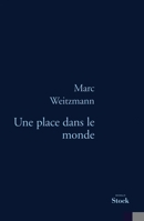 UNE PLACE DANS LE MONDE 2234055636 Book Cover