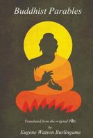 BUDDHIST PARABLES. 1981124519 Book Cover