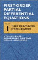 First-Order Partial Differential Equations, Volume 1: Theory and Applications of Single Equations 0486419932 Book Cover