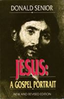 Jesus: A Gospel Portrait ((New and Revised Edition) 0809133385 Book Cover