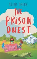 The Prison Quest B0B8VLGZP8 Book Cover